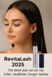 Why RevitaLash 2025 Is the Best Lash Serum